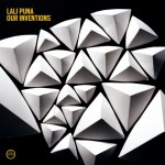 Lali Puna - Our Inventions Lali Puna - Our Inventions
